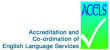 ACELS (The Accreditation and Coordination of English Language Services)